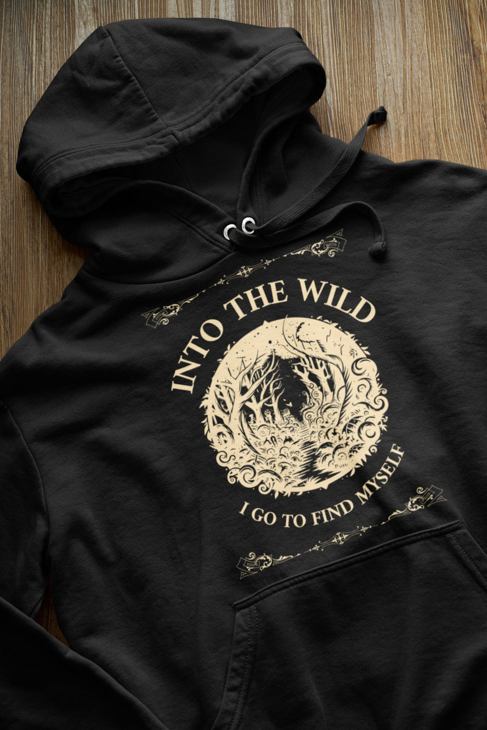 Into The Wild I Go Hoodie - Milady's Mythical Market
