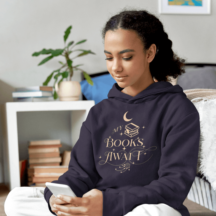 My Books Await Premium Hoodie - Read Til Dawn