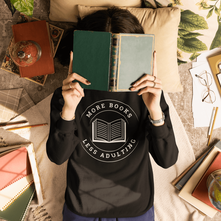More Books Less Adulting Crewneck Sweatshirt - Read Til Dawn