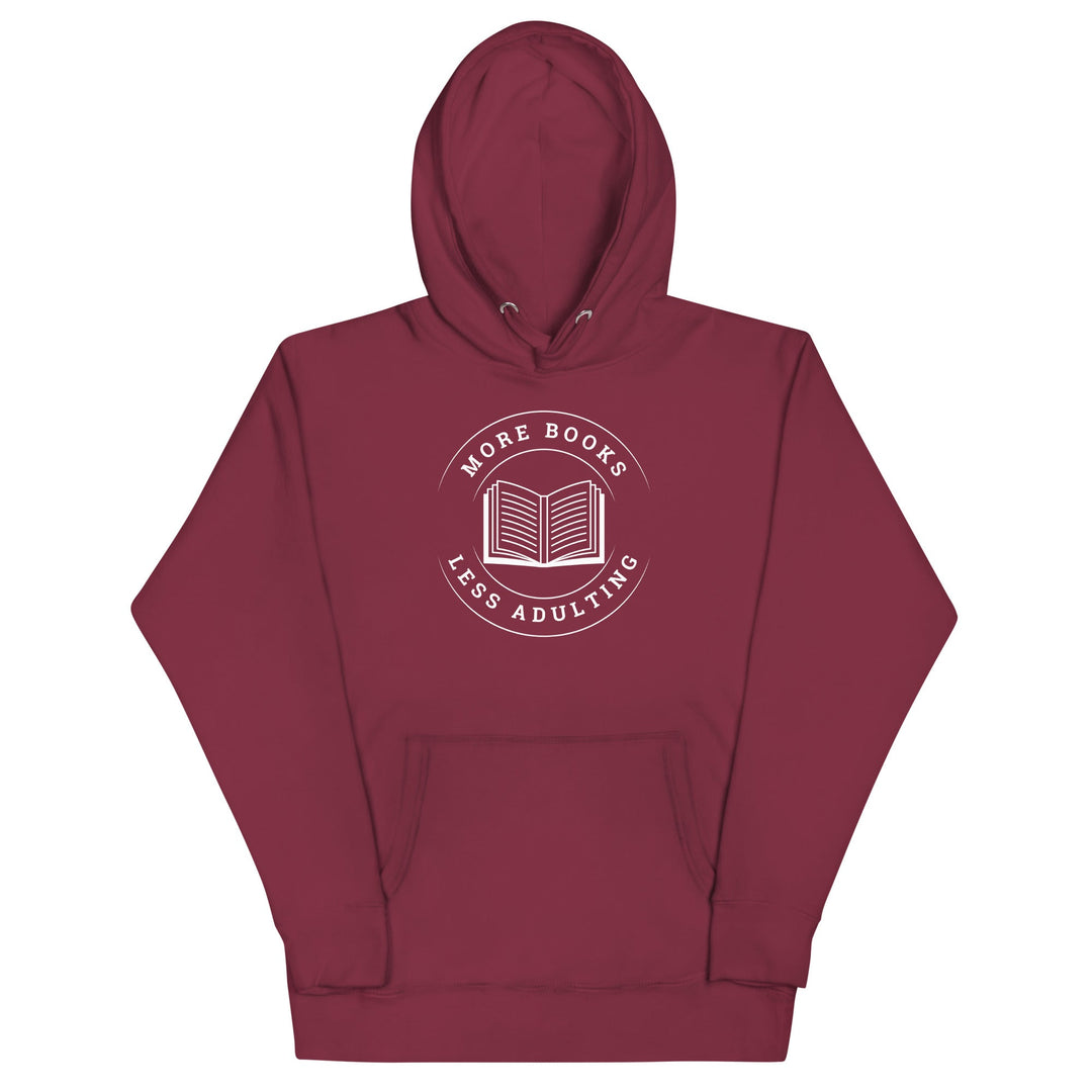 More Books Less Adulting Premium Hoodie - Read Til Dawn