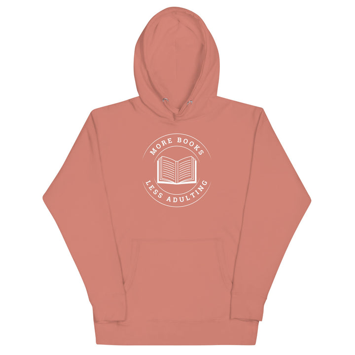 More Books Less Adulting Premium Hoodie - Read Til Dawn