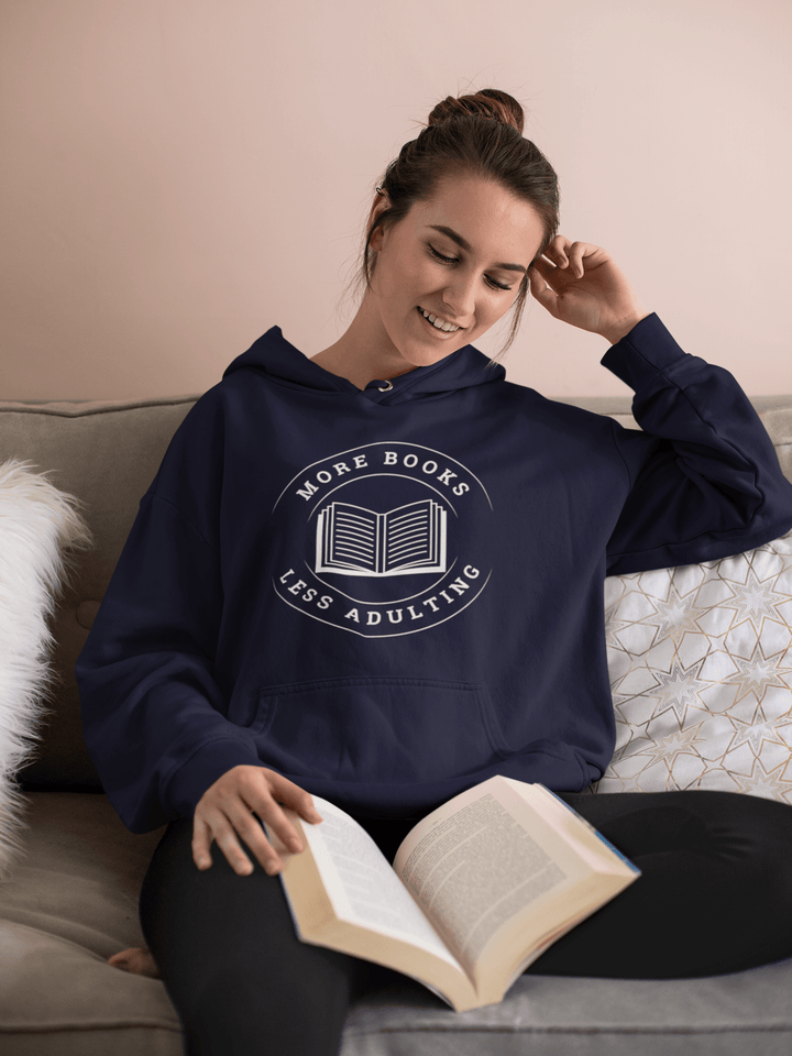 More Books Less Adulting Premium Hoodie - Read Til Dawn