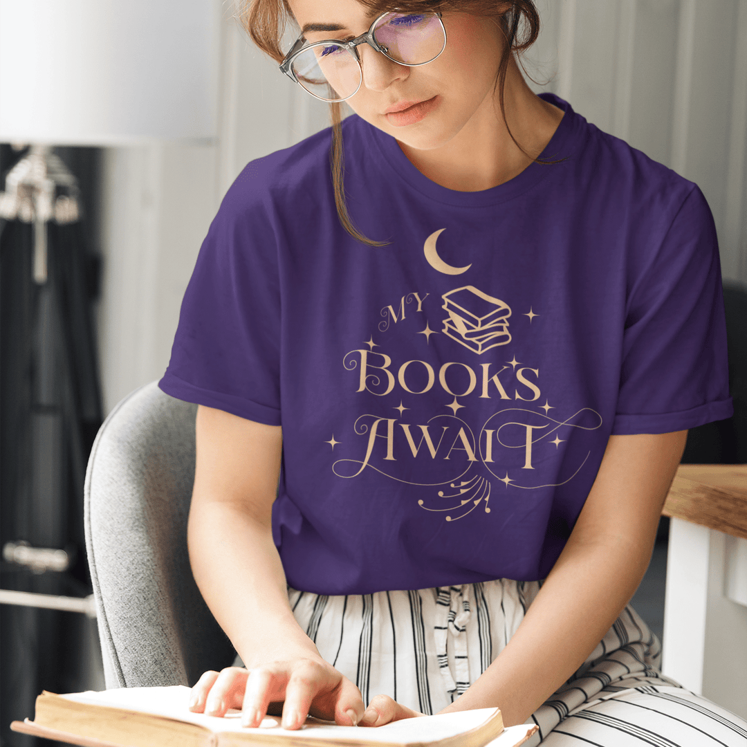My Books Await Short Sleeve T-Shirt - Read Til Dawn