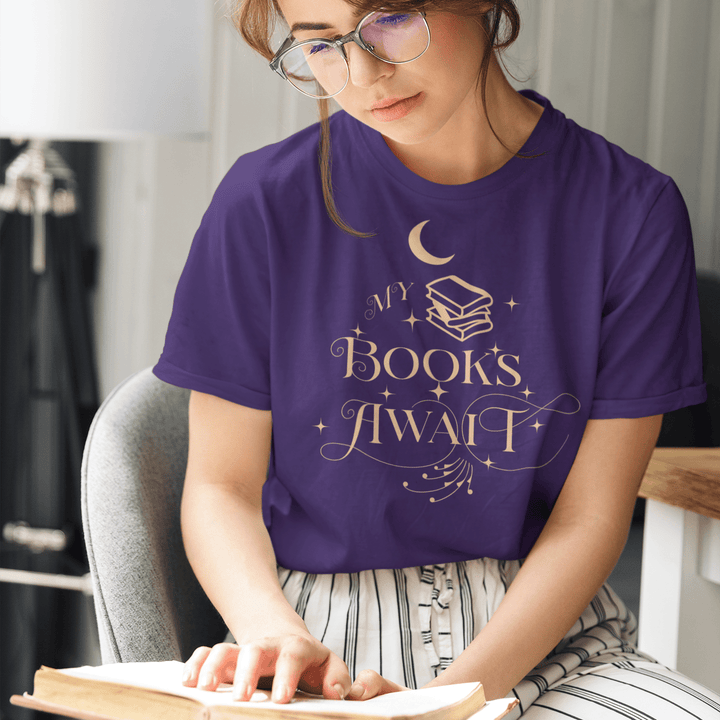 My Books Await Short Sleeve T-Shirt - Read Til Dawn