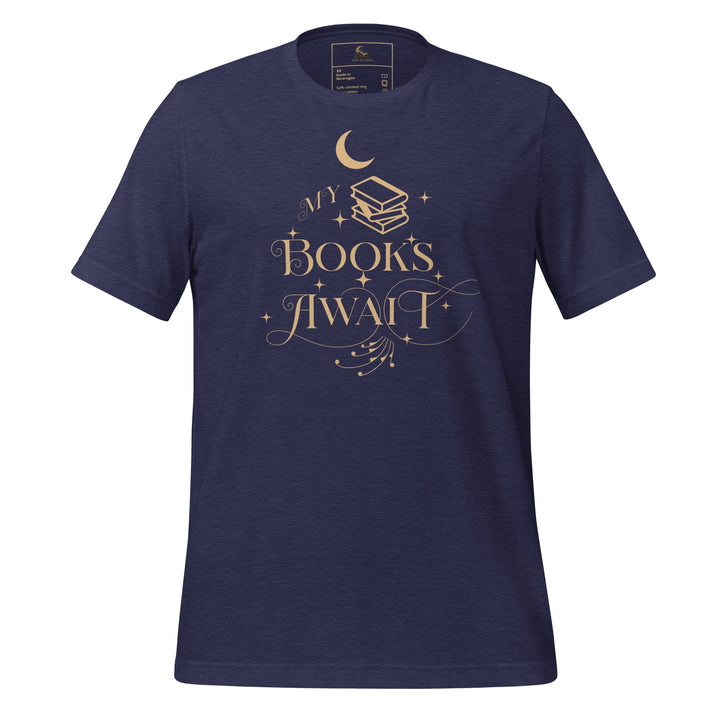 My Books Await Short Sleeve T-Shirt - Read Til Dawn