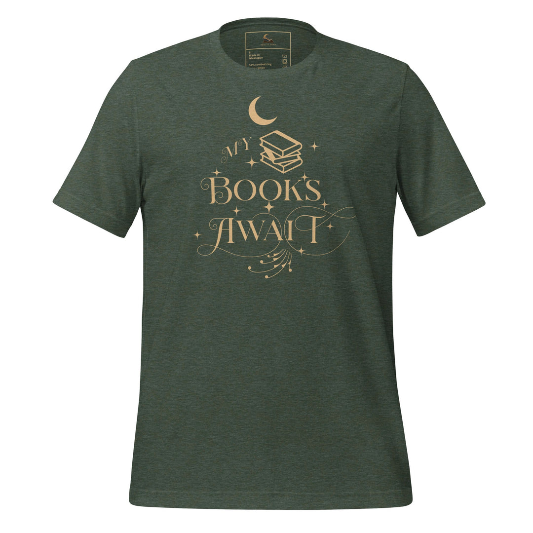 My Books Await Short Sleeve T-Shirt - Read Til Dawn
