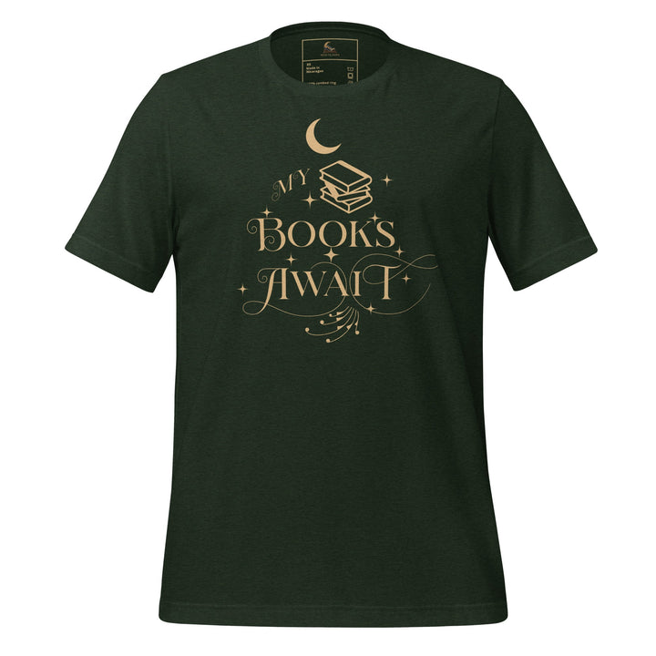 My Books Await Short Sleeve T-Shirt - Read Til Dawn