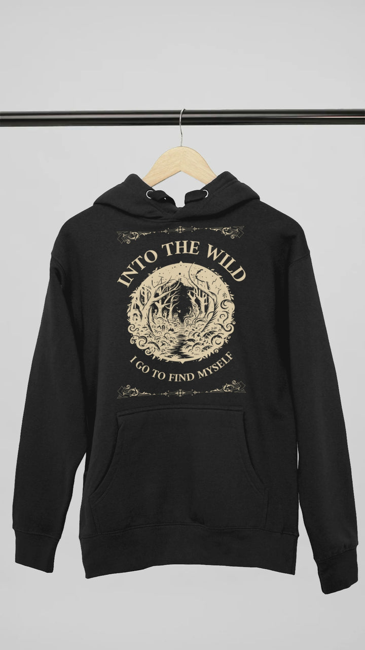 Into The Wild I Go Hoodie