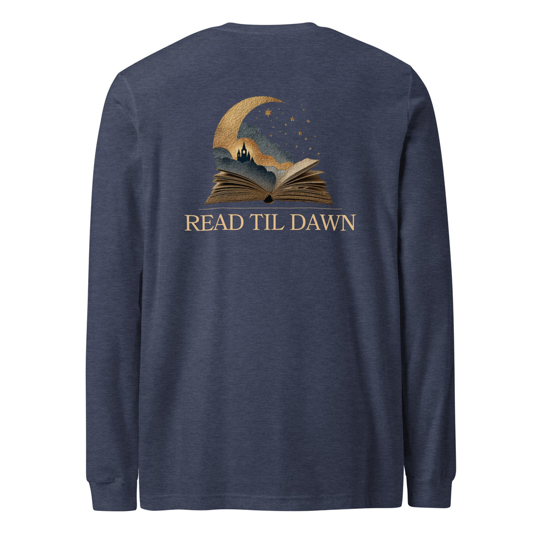 Read Til Dawn Long - Sleeve T-Shirt - Read Til Dawn
